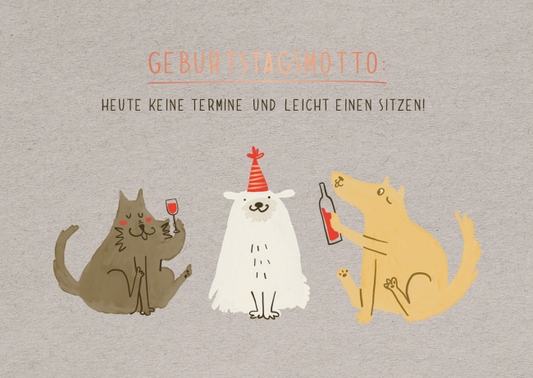 Humorous birthday card: Animal birthday party - No appointments and a little drunk