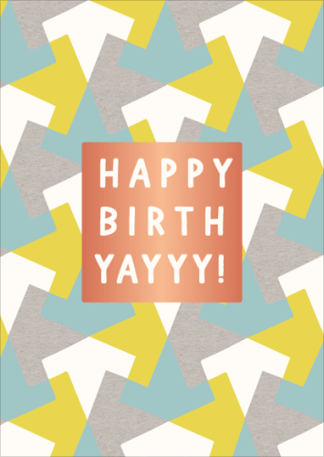 Geburtstagskarte: "Happy BirthYayyy!"