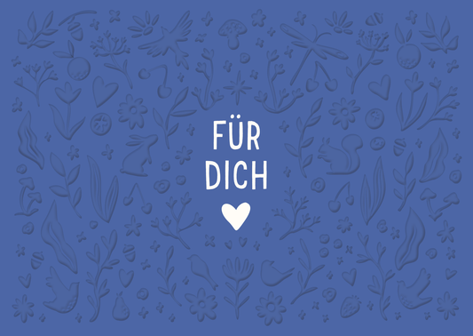 Geburtstagskarte: Für Dich ♥