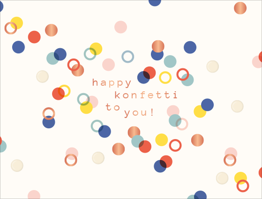 Birthday Card: Happy Confetti To You