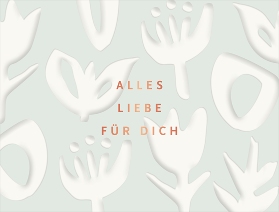 Glückwunschkarte: Alles Liebe für Dich